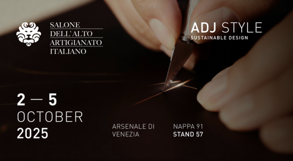 ADJ STYLE at the Salone dell’Alto Artigianato Italiano 2025