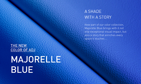 Majorelle Blue: The New Color in the ADJ STYLE Palette